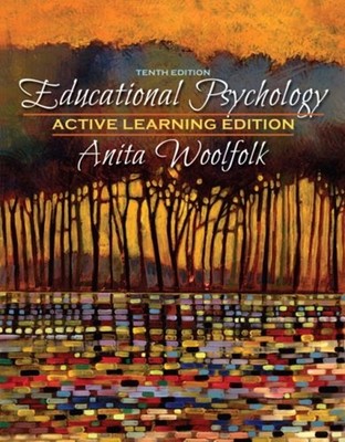 Educational Psychology, Active Learning Edition Perfect Anita Woo