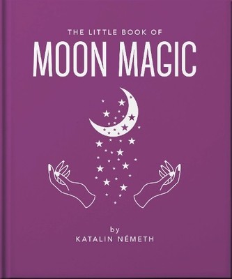 The Little Book of Moon Magic - 9781035433339