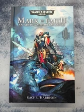 Warhammer 40k Mark of Faith Hardcover 2019 Rachel Harrison Sororitas