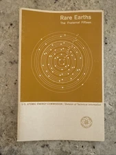 Vintage 1964 Atomic Energy Commission Pamphlet-Rare Earths: Fraternal 15