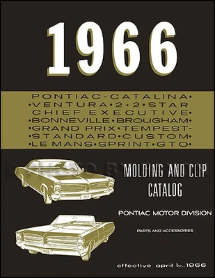 PONTIAC, FAXON AUTO LITERATURE 1966 Pontiac Chrome Molding Part Book GTO Bonneville Grand Prix Catalina Tempest