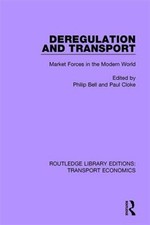 Deregulation and Transport : Market Forces in...