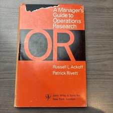 A Manager's Guide to Operations Research by Russell L. Ackoff; Patrick Rivett HC