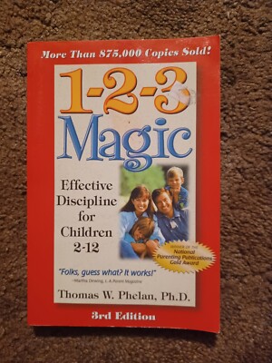 1-2-3 Magic By Thomas W Phelan 2003 Effective Discipline For Children 2-12...