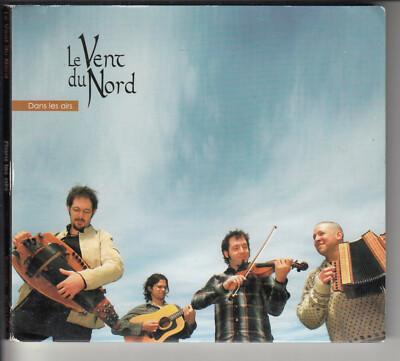 LE VENT DU NORD Dans Les Airs (CD 2007) 13 Songs Digipak Celtic Folk