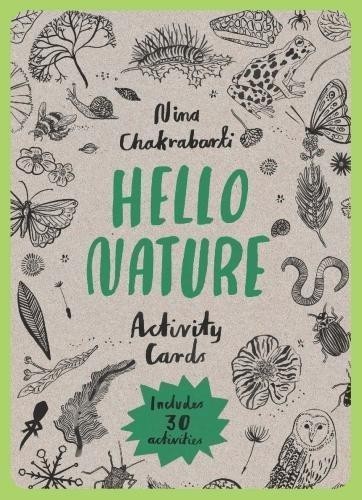 Hello Nature Activity Cards: 30 Activities - Claybourne, Anna