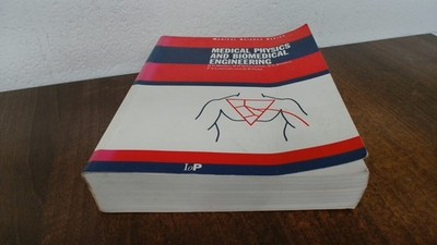 			Medical Physics and Biomedical Engineering: Medical Science Serie		