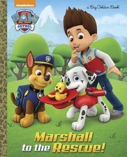Marshall to the Rescue  Paw Patrol , Golden Books