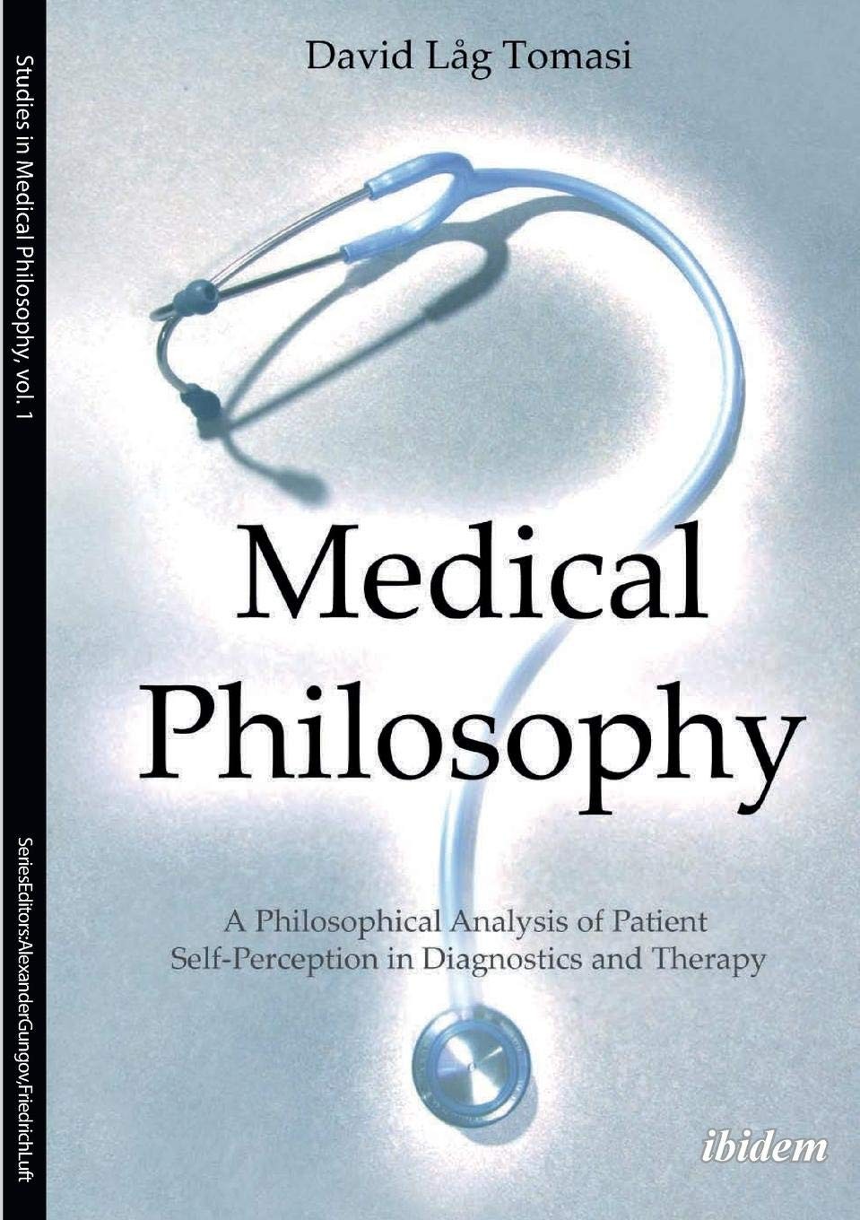Medical Philosophy: A Philosophical Analysis of Patient Self-Per