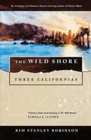 The Wild Shore | Three Californias | Kim Stanley Robinson | Taschenbuch | 2000