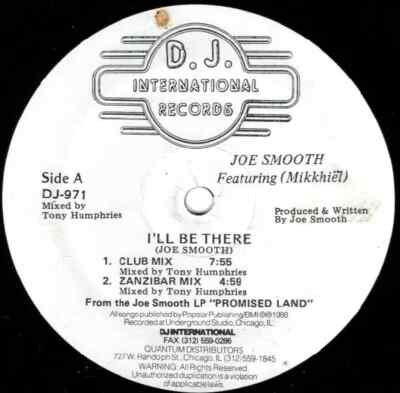 Joe Smooth, Mike Benson Ill Be There Vinyl Single 12inch D.J. International
