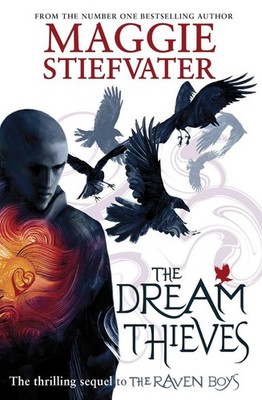 Raven Cycle 2. The Dream Thieves | Maggie Stiefvater | englisch