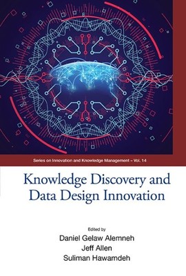 Knowledge Discovery and Data Design Innovation - Proceedings of the Internati...