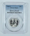 1946-S Washington Quarter Boston Collection MS64 PCGS Blue Label *8656