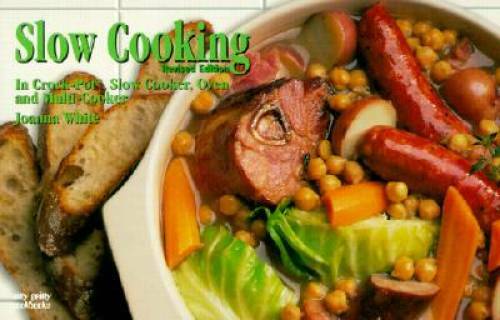 Slow Cooking: In Crockpot, Slow Cooker, Oven and Multi-Cooker (Nitty Grit - GOOD