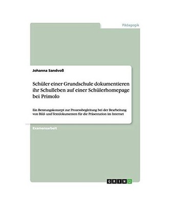 Schüler einer Grundschule dokumentieren ihr Schulleben auf einer Schülerhomepa
