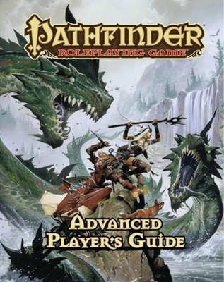 Pathfinder Roleplaying Game: Advanced Player s Guide