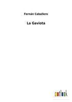 La Gaviota FernáN Caballero