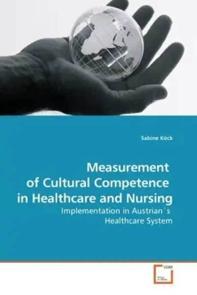 Sabine KöCk | Measurement Of Cultural Competence In Healthcare And Nursing-image