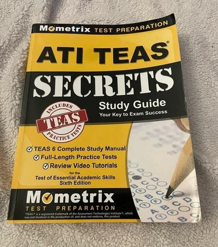 ATI Teas 6 Secrets Study Guide & Practice Tests by Mometrix 2017 sixth ...