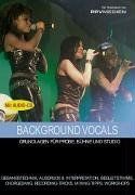Background Vocals: Grundlagen für Probe, Bühne und ... | Buch | Zustand sehr gut