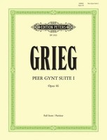 Edvard Grieg | Peer Gynt Suite 1 Op.46 | Partitur | Edition Peters