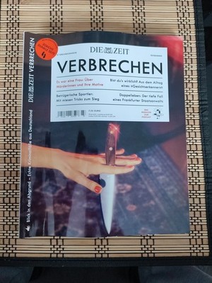 Die Zeit Verbrechen No. 23 2023 Echte Kriminalfälle aus Deutschland 