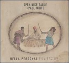 Hella Personal Film Festival by Open Mike Eagle + Paul White: New