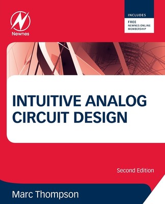 Intuitive Analog Circuit Design by Thompson