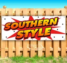 SOUTHERN STYLE Advertising Vinyl Banner Flag Sign Many Sizes USA