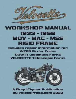 Velocette - Mov - Mac - Mss 1933-1952 Rigid Frame Works - Paperback NEW Clymer,