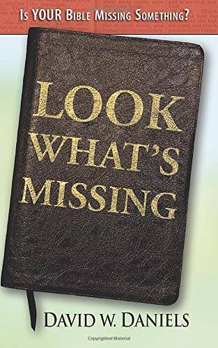 Look What's Missing - Paperback By David W. Daniels - VERY GOOD