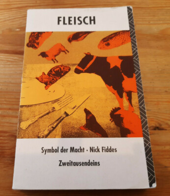 Sach Nick Fiddes - Fleisch : Symbol der Macht (302 s.) ZWEITAUSENDEINS TB