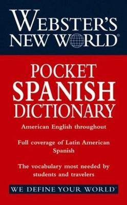 WEBSTER'S NEW WORLD POCKET SPANISH DICTIONARY By Chambers Harrap Publishers Ltd.