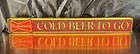 Vintage Budweiser Cold Beer To Go 48” Lighted Sign