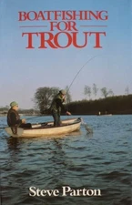 Boat Fishing for Trout by Parton, Steve Hardback Book The Fast Free Shipping