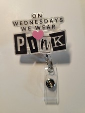 On Wednesdays We Wear Pink Retractable Badge Reel