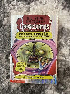 Give Yourself GOOSEBUMPS Reader Beware #2 Tick Tock, You re Dead! R L STINE