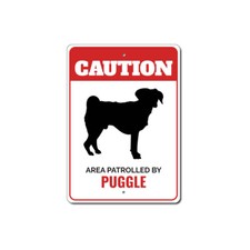 Patrolled By Puggle Caution Metal Sign Dog Kennel Breed Canine K9 Paw Pet Animal