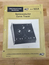B&K  Semiconductor Curve Tracer 501A Instruction Manual Model