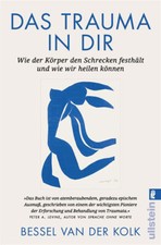 Das Trauma in Dir von Bessel van der Kolk UNG...