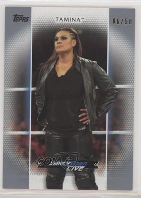 2017 Topps WWE Women's Division Roster Cards Silver 6/50 Tamina Snuka #R-36 0e3