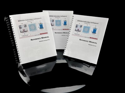 Bernina Embroidery Software V8 Designer Plus REFERENCE MANUAL Bundle