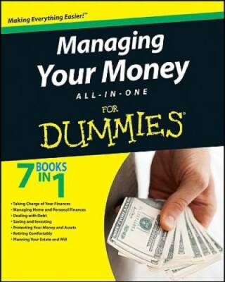 Managing Your Money All-In-One For Dummies - Paperback By Dummies - GOOD