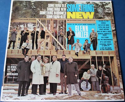 Something Old - Something New - Something Borrowed- Something Blue; Glenn Miller
