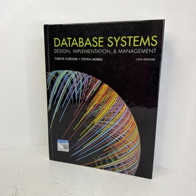 Database Systems: Design, Implementation, & Management 13th Ed. HC