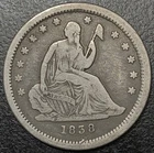 1838 P Seated Liberty Silver Quarter Dollar 25c No Drapery Choice F/VF Type Coin