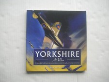 YORKSHIRE  AT WAR BY RON FREETHY