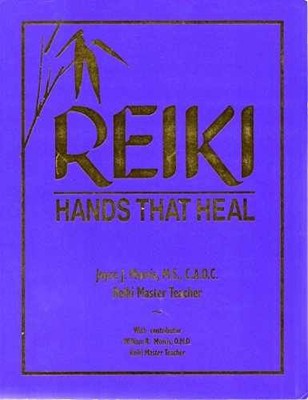 Reiki: Hands That Heal - Paperback, by Morris Joyce J.; Morris - Acceptable n