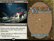 Magic the Gathering -MTG- Consume the Meek 